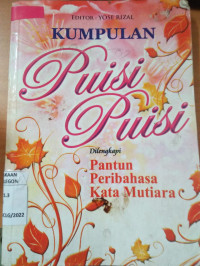 Image of Kumpulan puisi-puisi dilengkapi pantun pribahasa kata mutiara